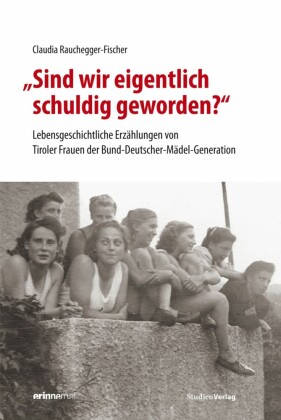 'Sind wir eigentlich schuldig geworden?'
