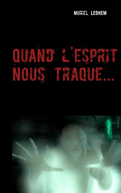 Quand l'esprit nous traque... main product photo