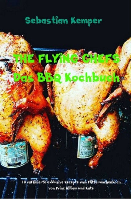 THE FLYING CHEFS Das BBQ Kochbuch main product photo