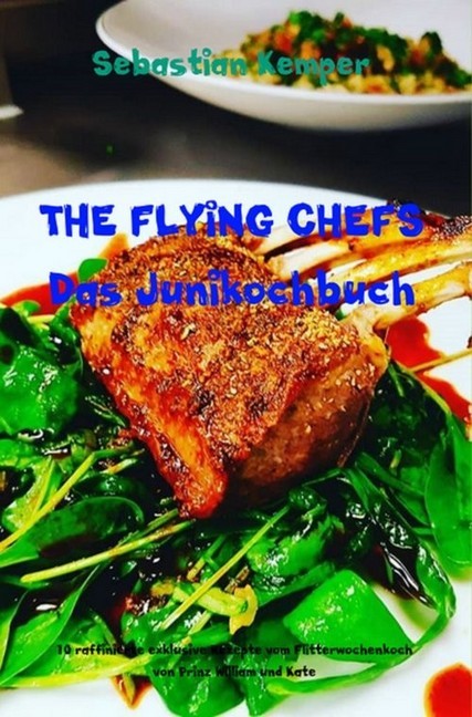 THE FLYING CHEFS Das Junikochbuch main product photo