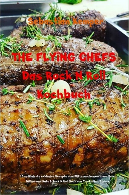 THE FLYING CHEFS Das Rock N Roll Kochbuch main product photo