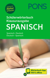 PONS Schülerwörterbuch Klausurausgabe Spanisch, m.  Buch, m.  Online-Zugang