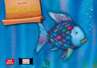 Der Regenbogenfisch, m. schillernden Schuppen. Kamishibai Bildkartenset