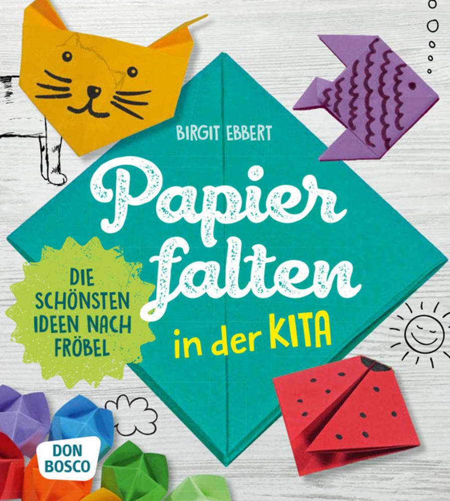 Papier falten in der Kita, m. 1 Beilage main product photo