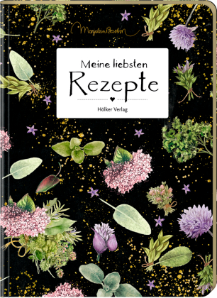 Meine liebsten Rezepte