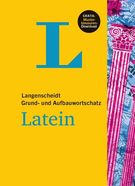 Langenscheidt Grund- und Aufbauwortschatz Latein - Buch mit Bonus-Musterklausuren als PDF-Download main product photo
