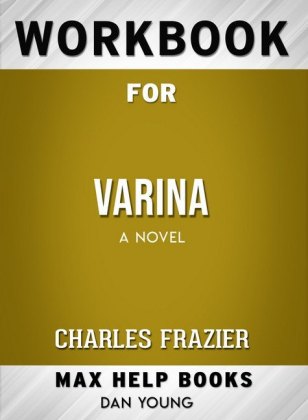 Workbook for Varina: A Novel (Max-Help Books)