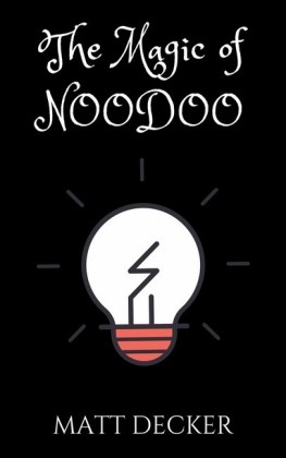 The Magic of NooDoo