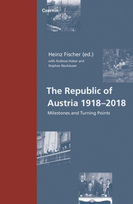 The Republic of Austria 1918-2018