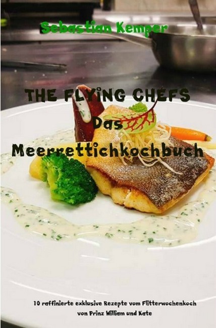 THE FLYING CHEFS Das Meerrettichkochbuch main product photo
