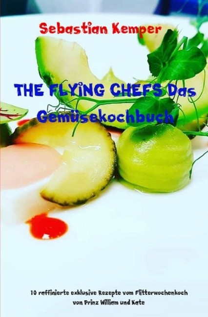 THE FLYING CHEFS Das Gemüsekochbuch main product photo