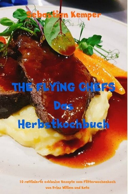 THE FLYING CHEFS Das Herbstkochbuch main product photo