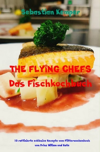THE FLYING CHEFS Das Fischkochbuch main product photo