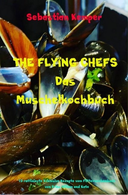 THE FLYING CHEFS Das Muschelkochbuch main product photo