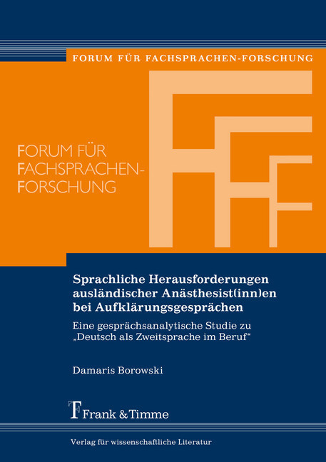 Sprachliche Herausforderungen ausländischer Anästhesist(inn)en bei Aufklärungsgesprächen main product photo