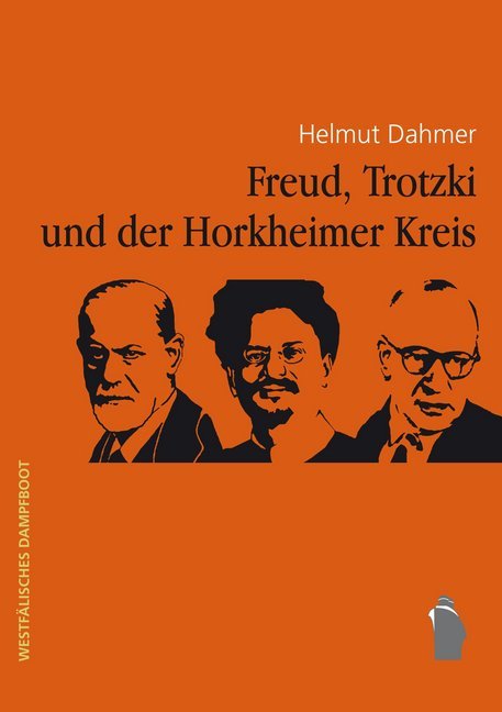 Freud, Trotzki und der Horkheimer-Kreis main product photo
