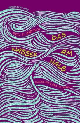 Das Wasser am Hals