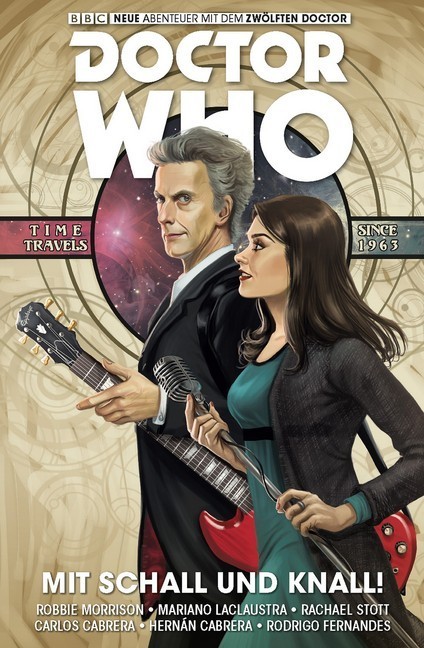 Doctor Who - Der Zwölfte Doctor, Band 6 - Mit Schall und Knall main product photo