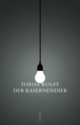 Der Kasernendieb