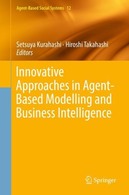 Innovative Approaches in Agent-Based Modelling and Business Intelligence main product photo