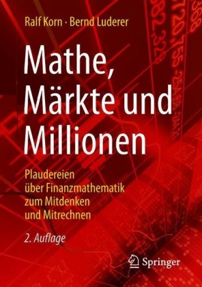 Mathe, Märkte und Millionen