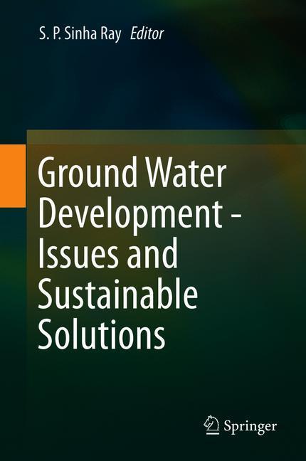Ground Water Development - Issues and Sustainable Solutions main product photo