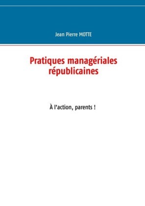 Pratiques managériales républicaines