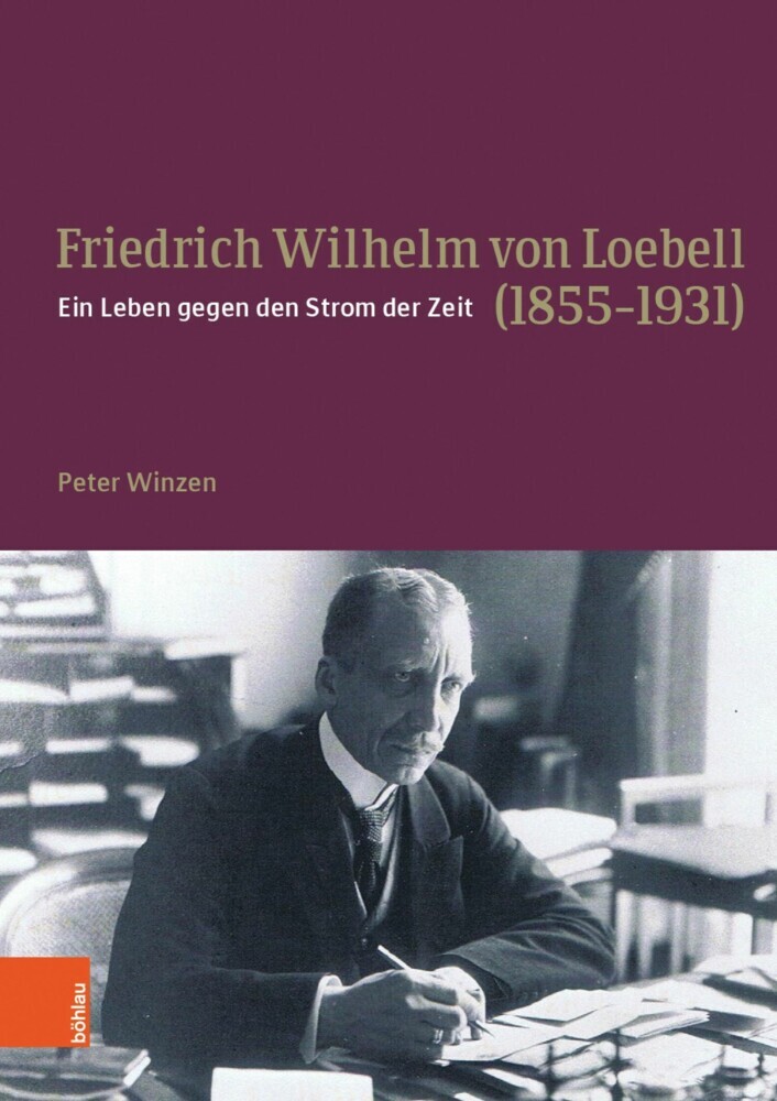 Friedrich Wilhelm von Loebell (1855-1931) main product photo