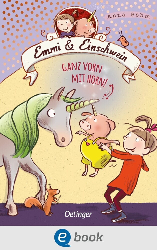 Emmi & Einschwein 3. Ganz vorn mit Horn! main product photo