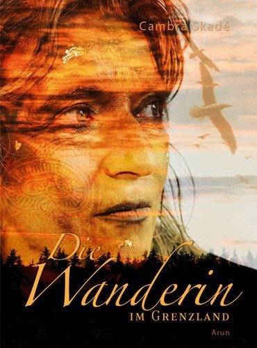 Die Wanderin im Grenzland main product photo