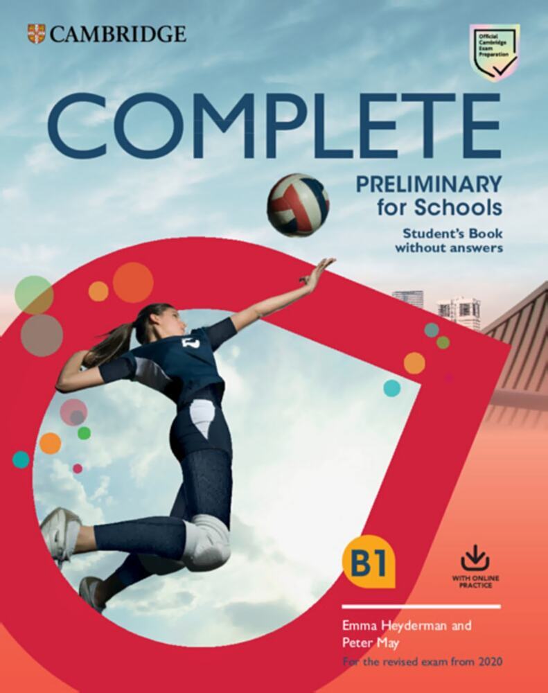 Complete Preliminary for Schools - Student's Book without answers with Online Practice main product photo