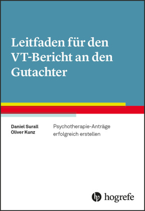 Leitfaden für den VT-Bericht an den Gutachter