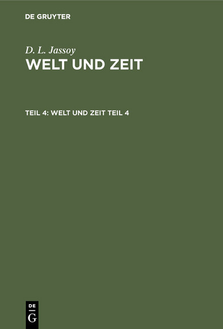D. L. Jassoy: Welt und Zeit. Teil 4 main product photo