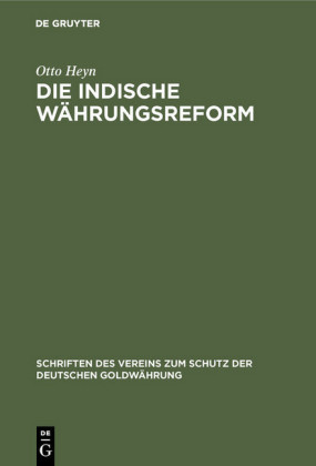 Die indische Währungsreform