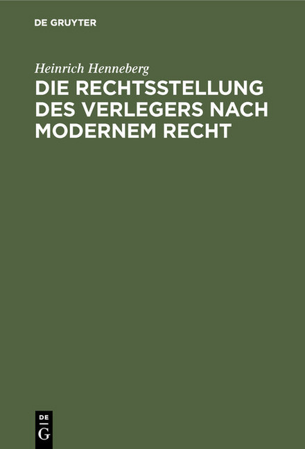 Die Rechtsstellung des Verlegers nach modernem Recht main product photo
