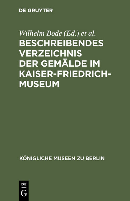 Beschreibendes Verzeichnis der Gemälde im Kaiser-Friedrich-Museum main product photo