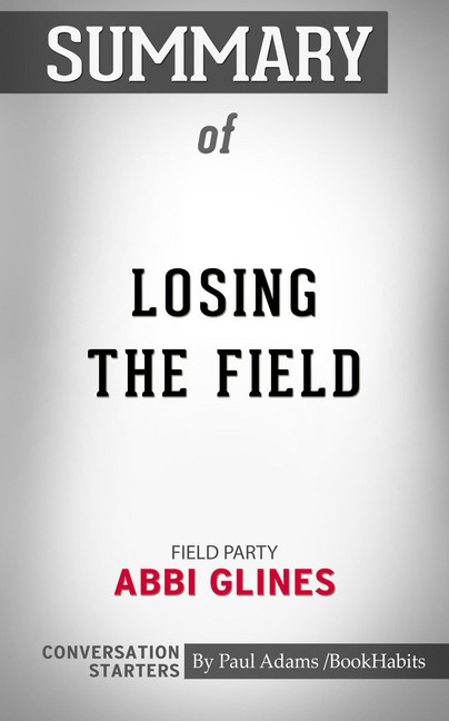 Summary of Losing the Field main product photo