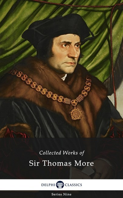 Delphi Collected Works of Sir Thomas More (Illustrated) main product photo