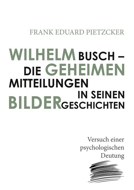 Wilhelm Busch - Die geheimen Mitteilungen in seinen Bildergeschichten main product photo