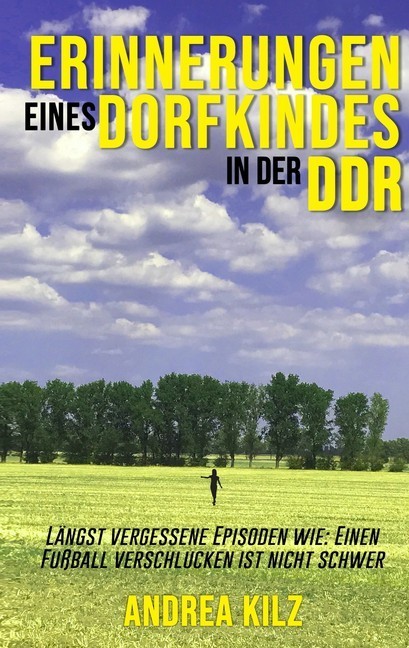 Erinnerungen eines Dorfkindes in der DDR main product photo