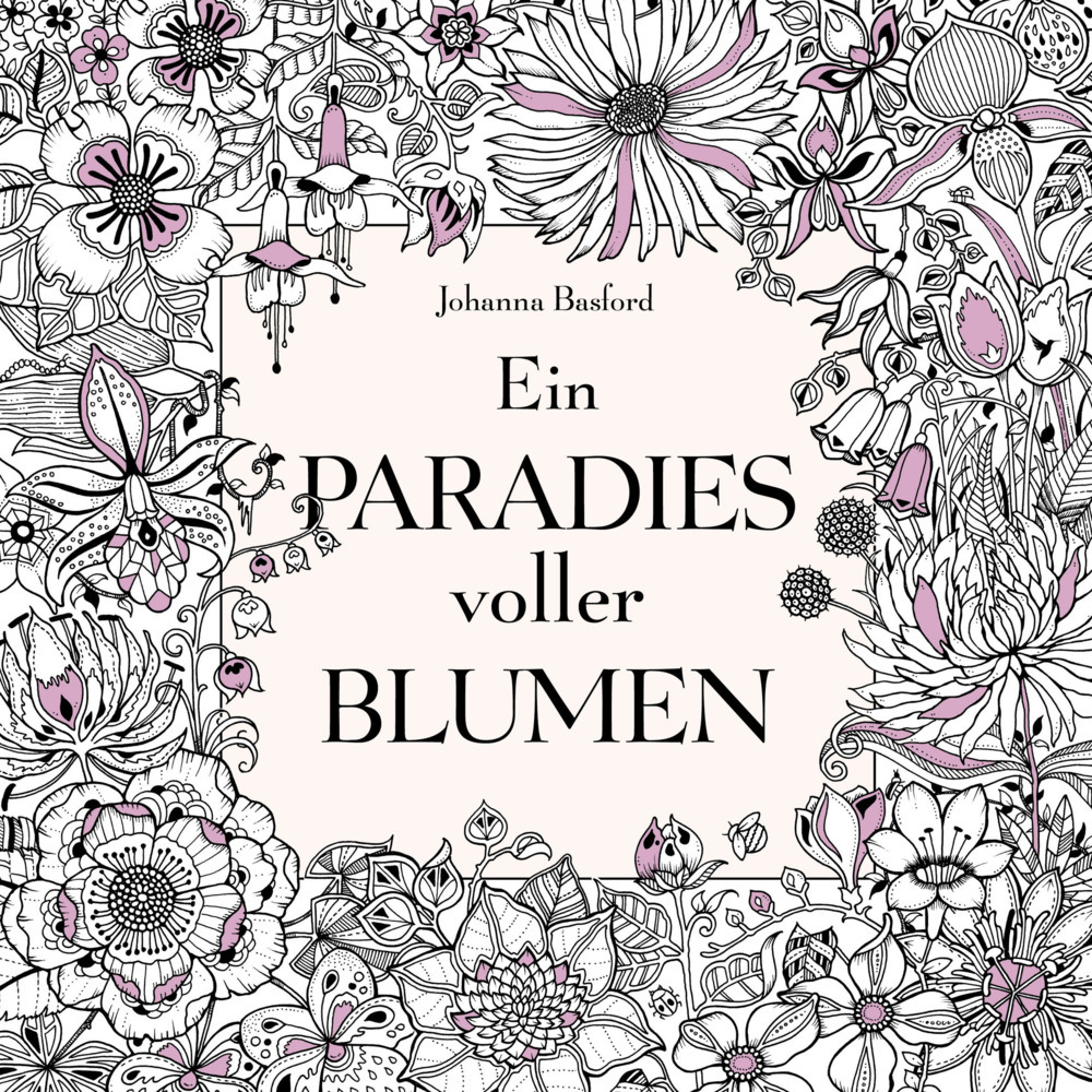 Ein Paradies voller Blumen: Ausmalbuch für Erwachsene main product photo