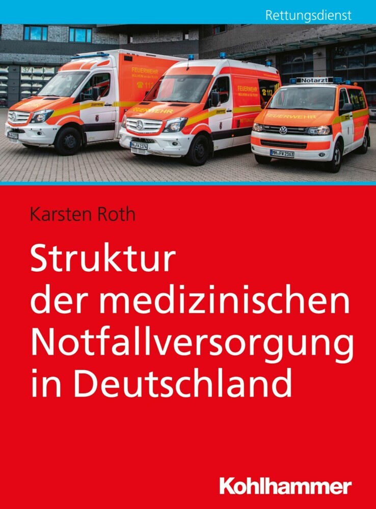 Struktur der medizinischen Notfallversorgung in Deutschland main product photo