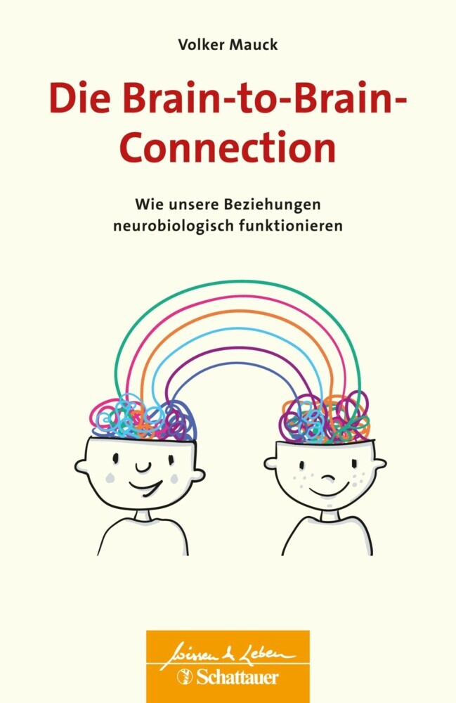 Die Brain-to-Brain-Connection (Wissen & Leben) main product photo