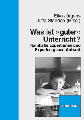 Was ist "guter" Unterricht?