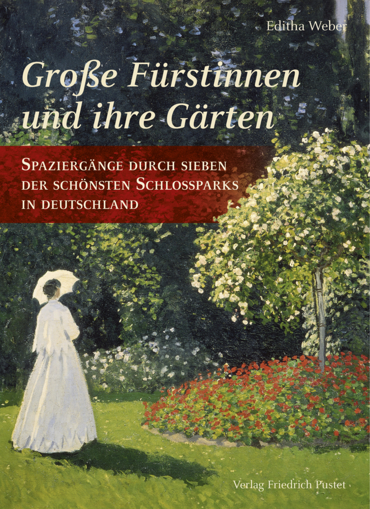 Große Fürstinnen und ihre Gärten main product photo
