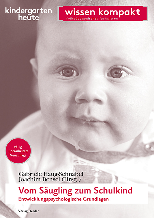Vom Säugling zum Schulkind - Entwicklungspsychologische Grundlagen main product photo