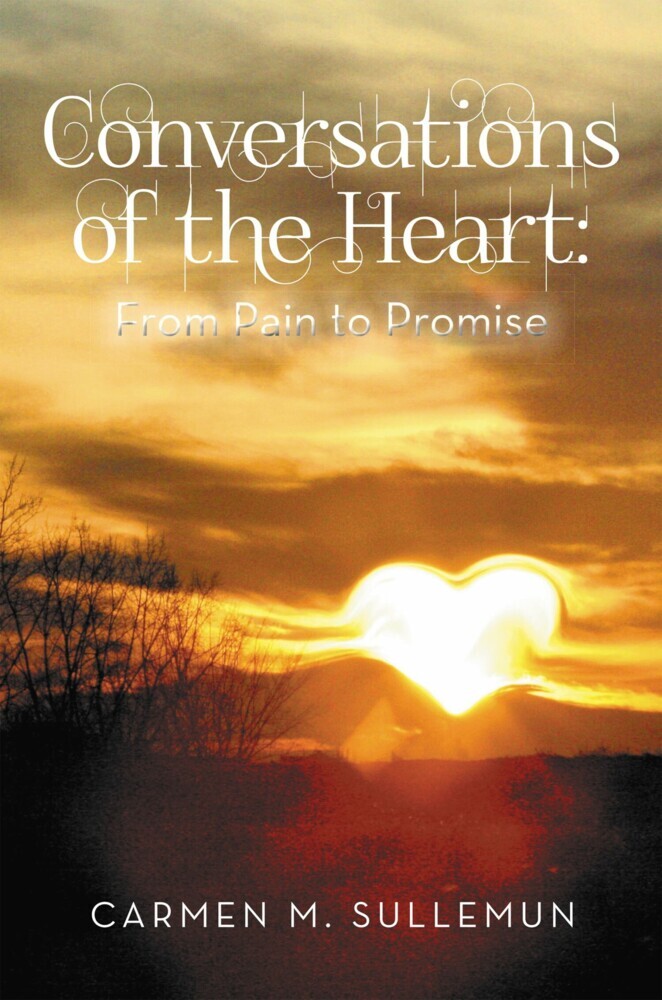 Conversations of the Heart From Pain to Promise main product photo