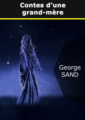 Contes d&apos;une grand-mère