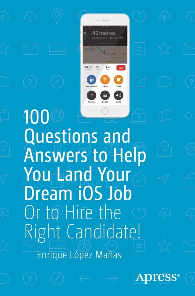 100 Questions and Answers to Help You Land Your Dream iOS Job main product photo