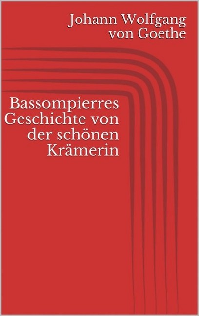 Bassompierres Geschichte von der schönen Krämerin main product photo